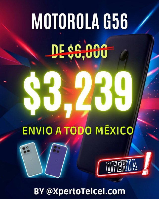 Promoción Motorola G56 por $3,239 con envío a todo México
