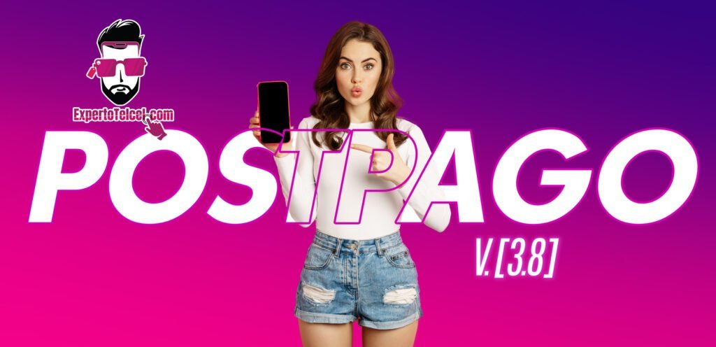 Postpago-[3.8] ExpertoTelcel.com