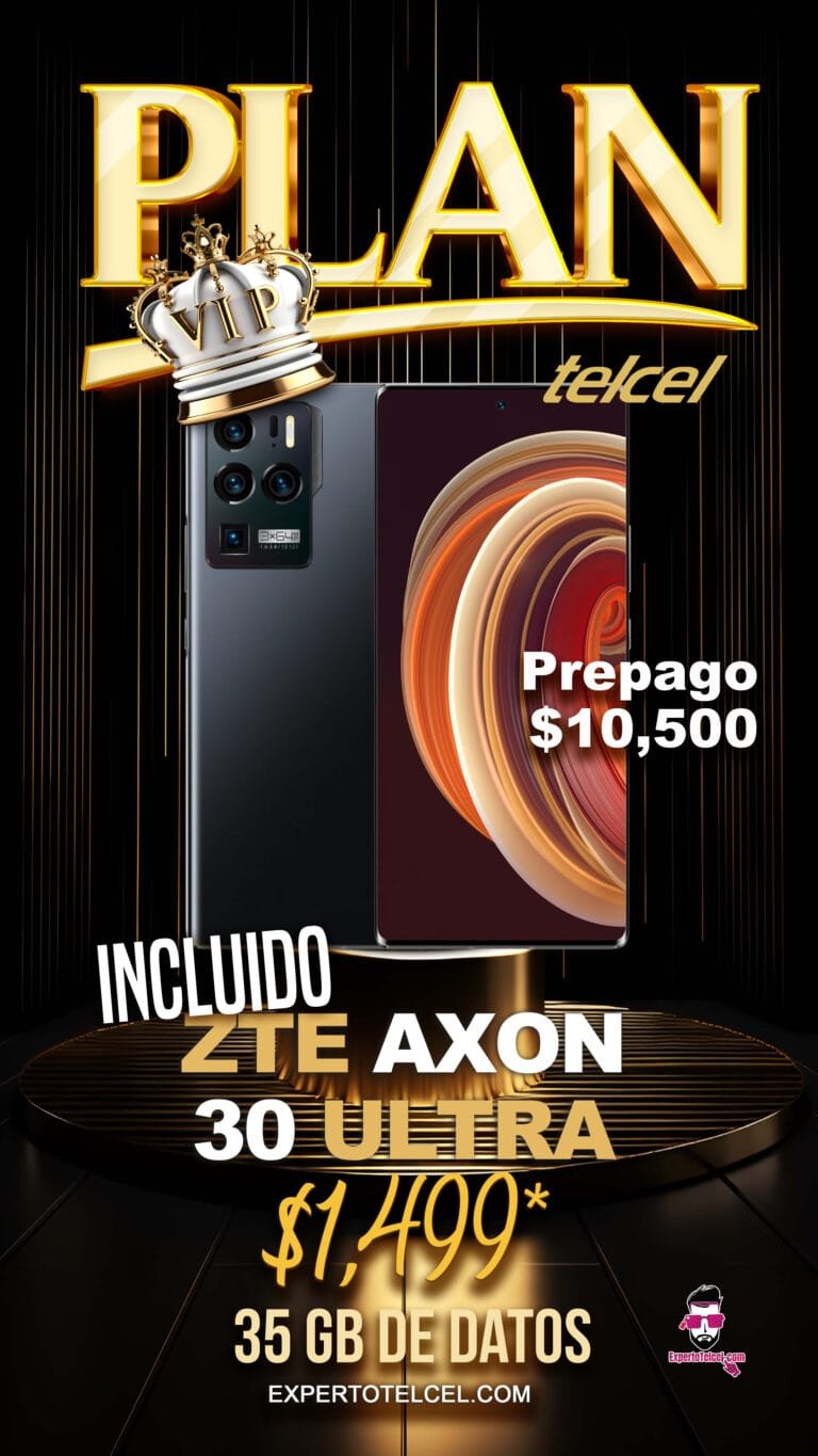 Plan-VIP-Incluidos-ZTE-AXON-30-ULTRA