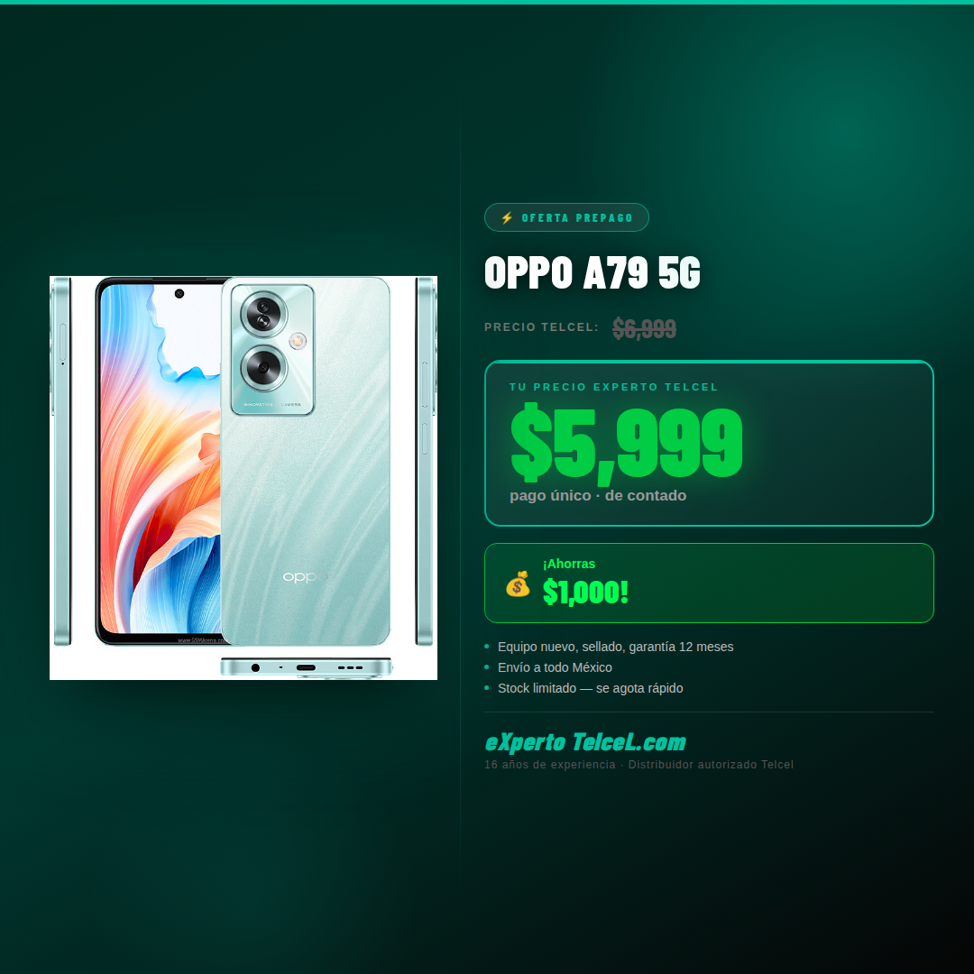 OppoA79 Experto Telcel
