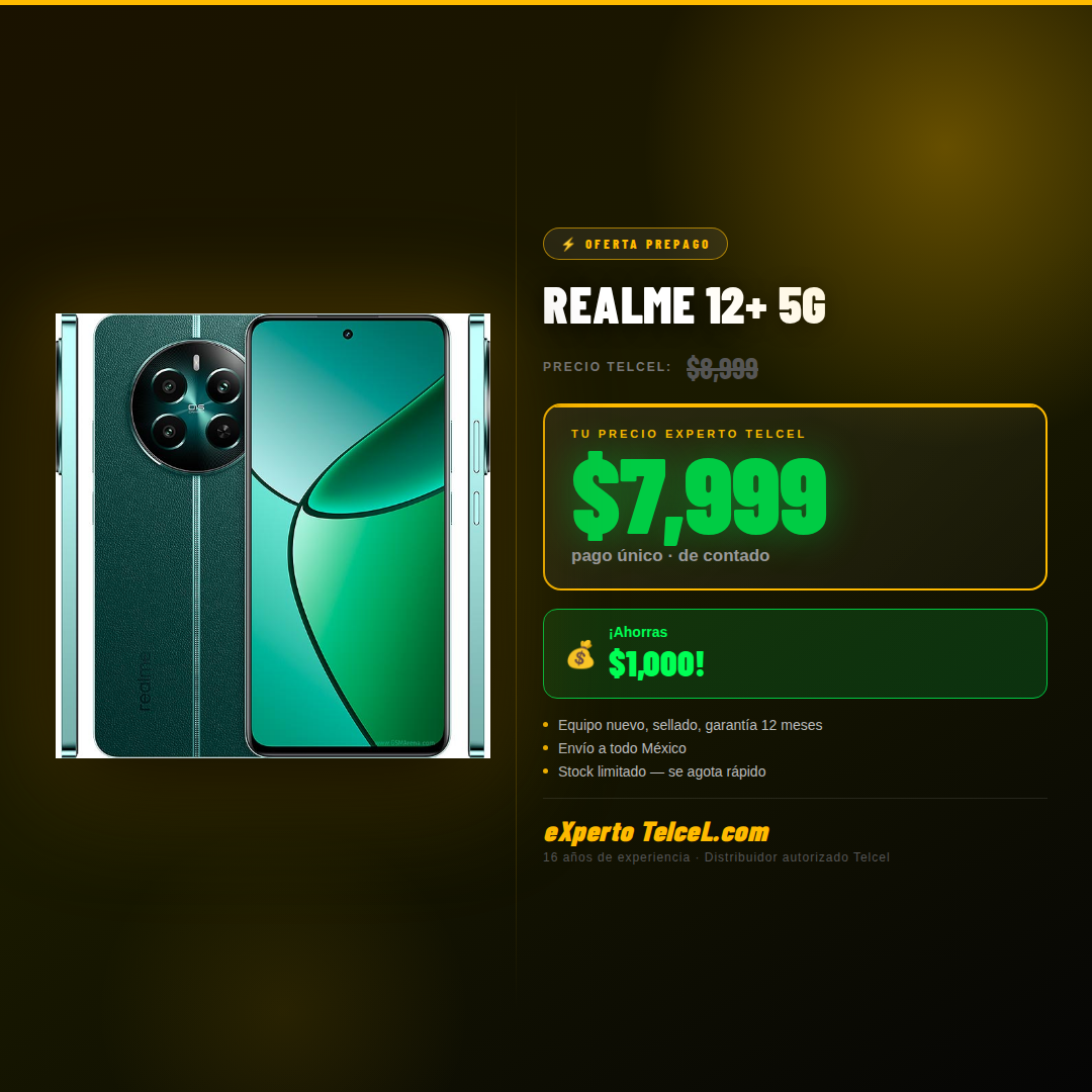 Realme12Plus Experto Telcel