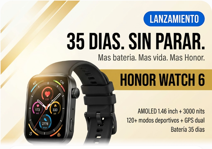 Honor Watch 6 ROM-B09: 35 días de batería, AMOLED 3,000 nits y GPS dual-banda — análisis lanzamiento 2026 1 Honor Watch 6 ROM-B09 — Análisis y Review Lanzamiento 2026
